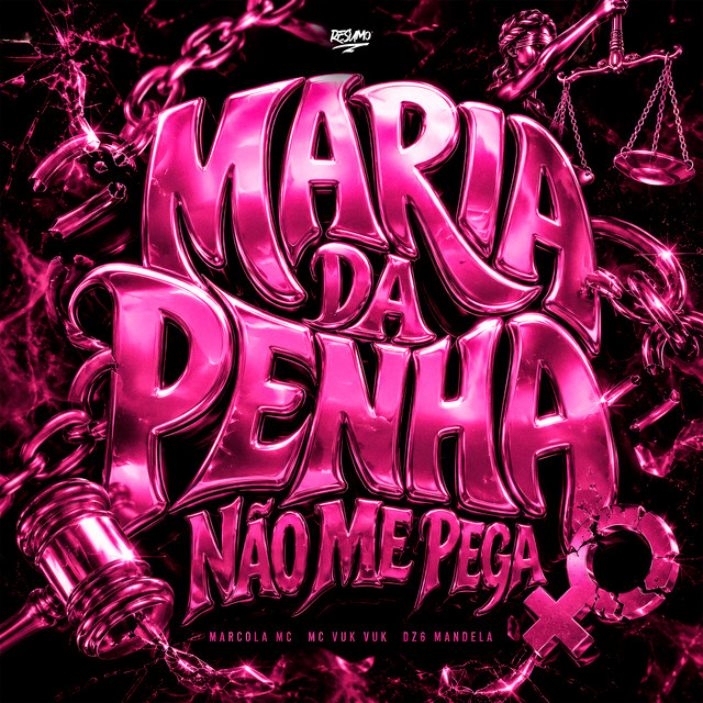 Maria da Penha Não Me Pega