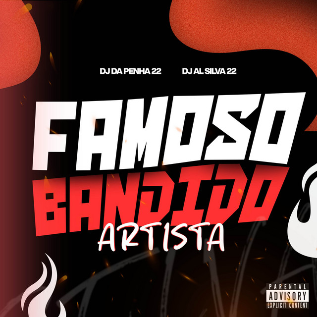 FAMOSO BANDIDO ARTISTA
