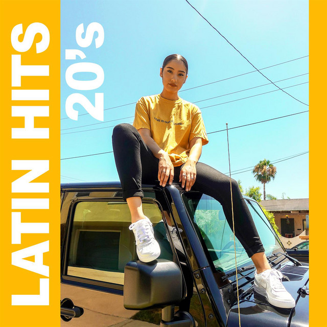 Latin Hits 20's - Compilation by Various Artists | Spotify