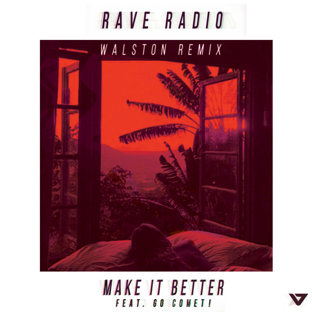 Make It Better (Walston Remix) cover art