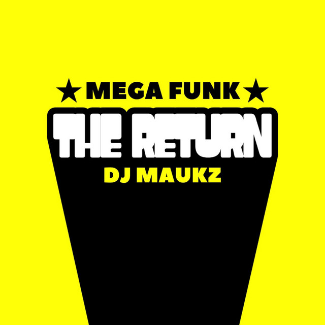 Mega Funk The Return