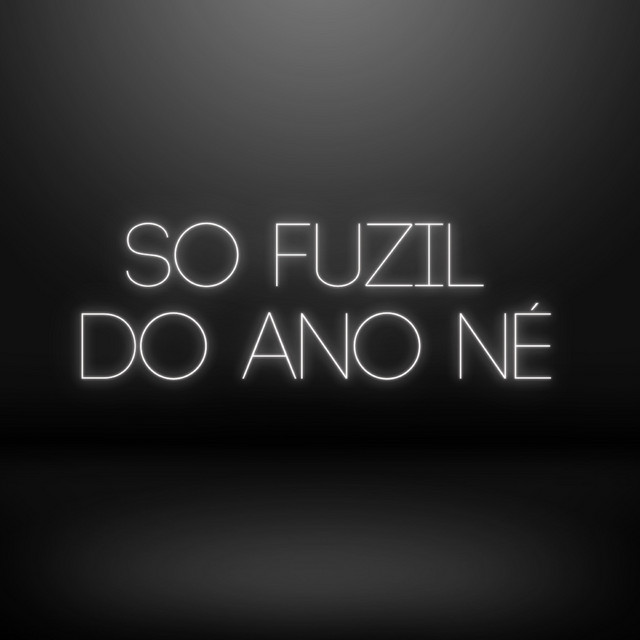 SO FUZIL DO ANO NE