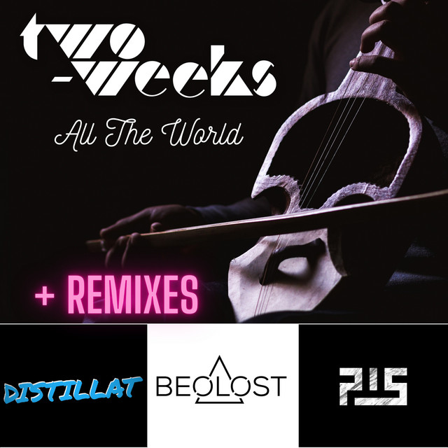 All the World - Patros15 Remix