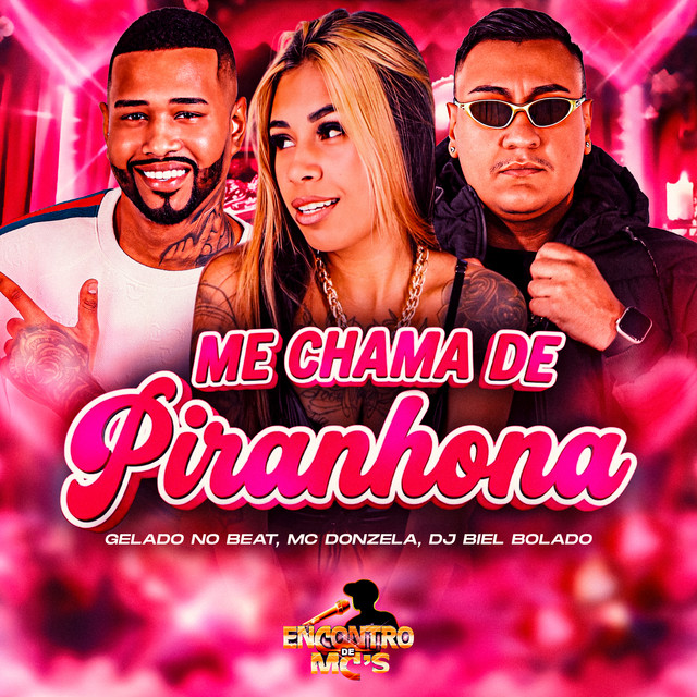 Me Chama de Piranhona