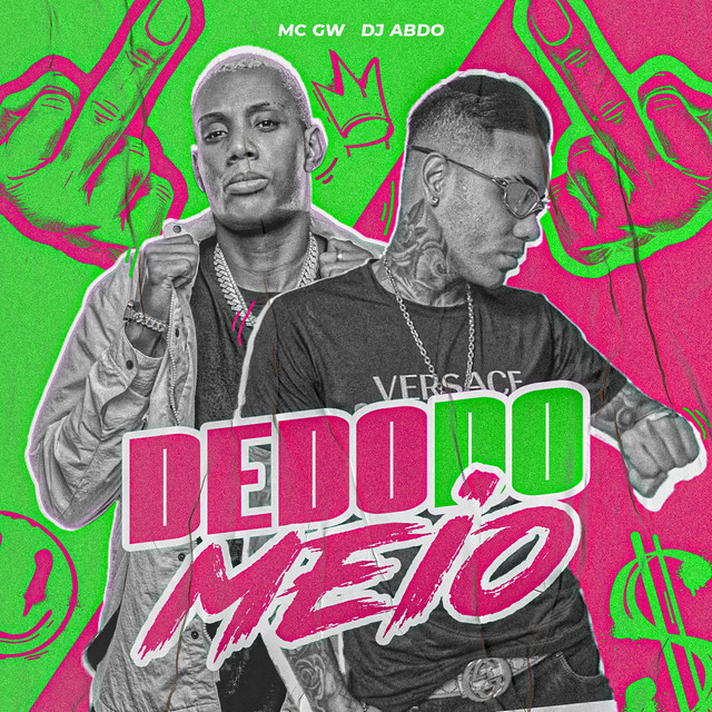 Mc Gw, DJ ABDO – Dedo do Meio