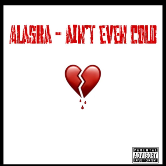 Aint Even Cold cover art