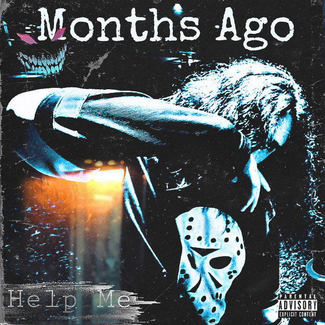 Months Ago cover art