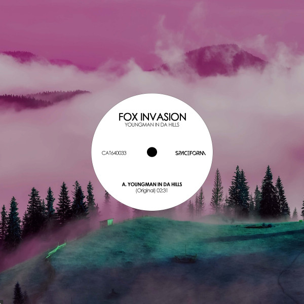 Cover art: Youngman In Da Hills — Fox Invasion
