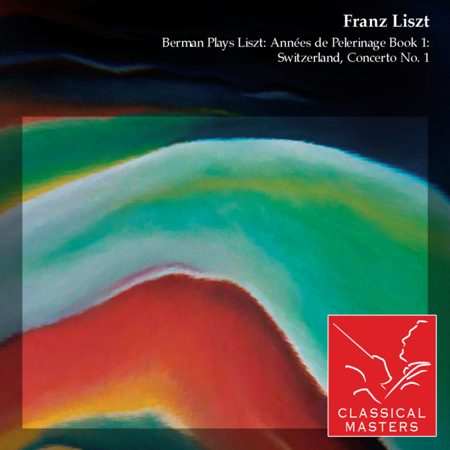 Années de Pelerinage Book 1: Switzerland: Le Mal du Pays cover art