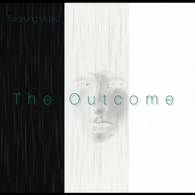 The Outcome - Single by Tworung Music | Spotify