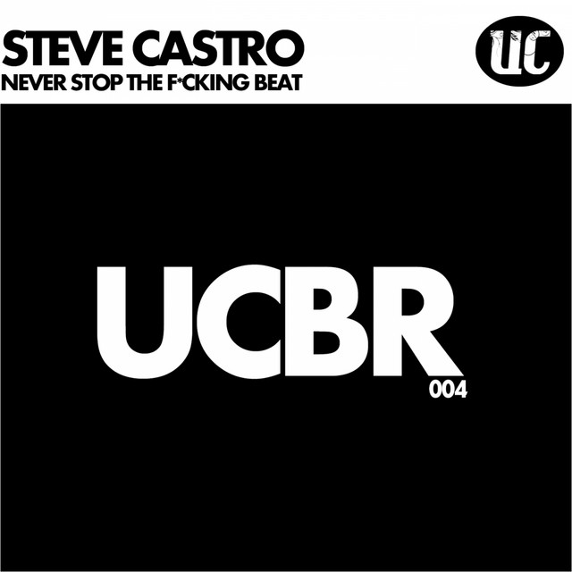 Never Stop The F*cking Beat cover