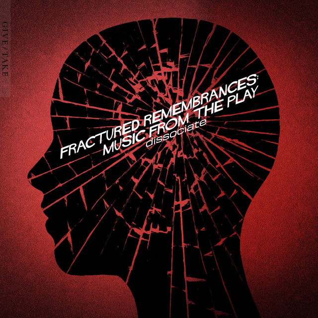 Fractured Remembrances: Music from the Play cover art