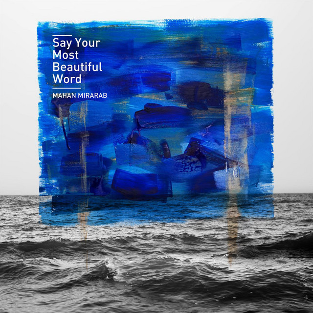 Say Your Most Beautiful Word cover art