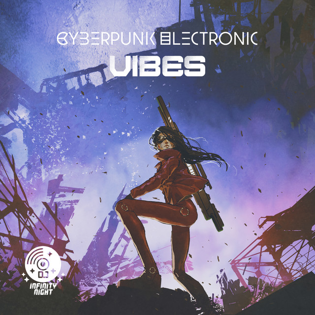 Cyberpunk Electronic Vibes: Futuristic Dark Electro Beats cover art