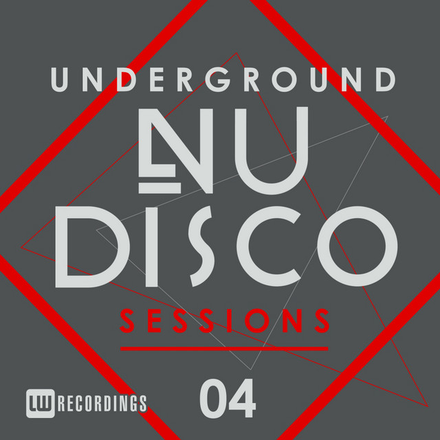 Underground Nu-Disco Sessions, Vol. 4 cover art