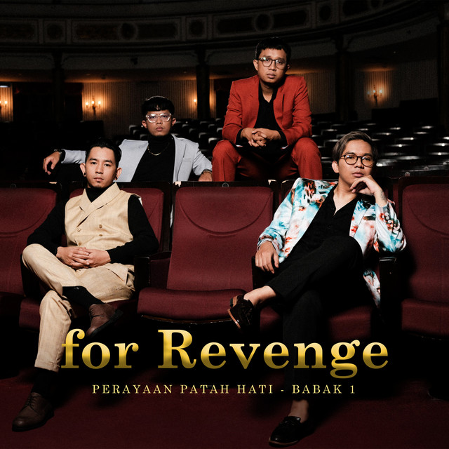 Perayaan Patah Hati - Babak 1 by For Revenge album cover