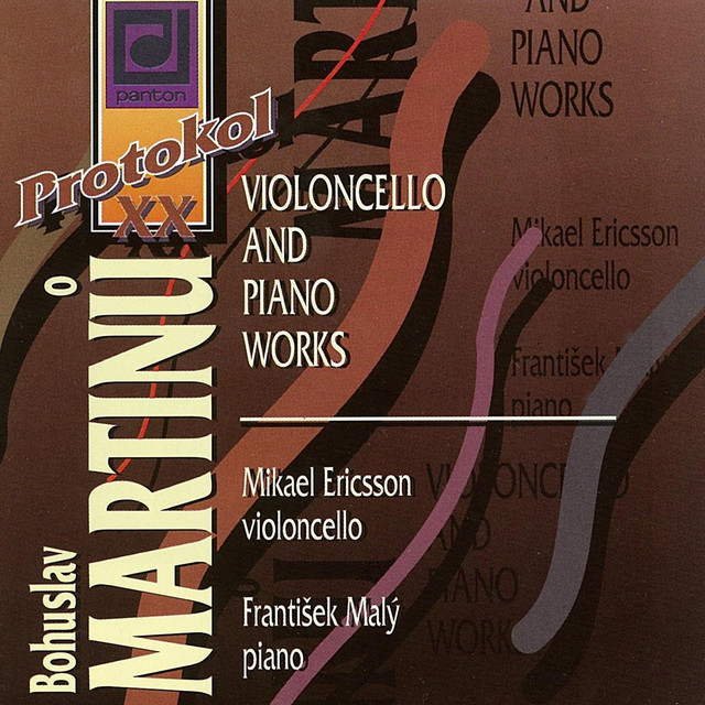 Martinů: Cello and Piano Works
