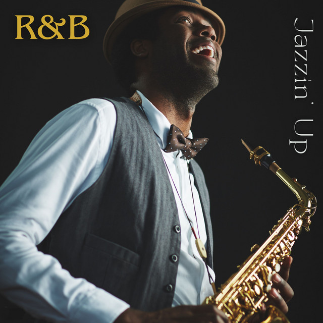 Jazzin' Up R&B: Soul Jazz Music for a Sophisticated Evening - Album by ...