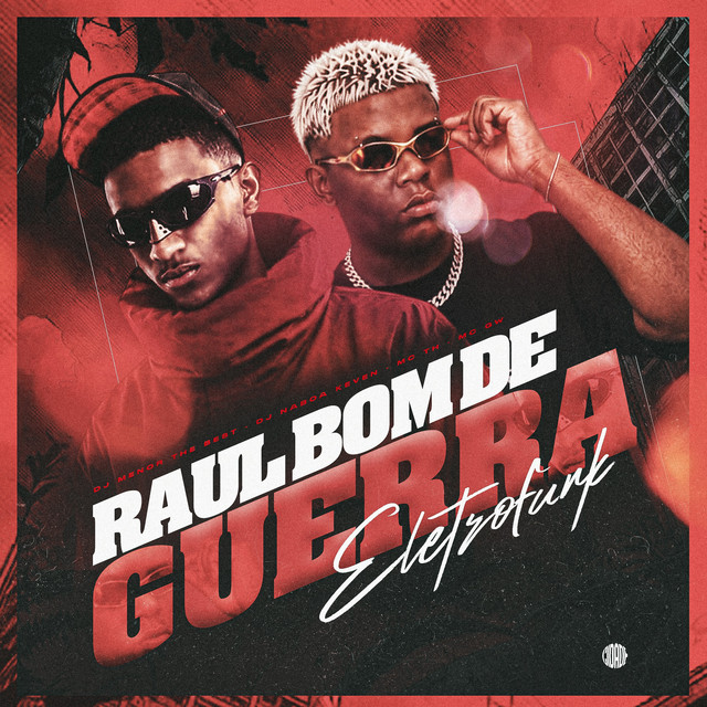 RAUL BOM DE GUERRA ELETROFUNK