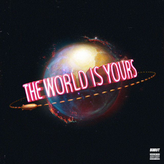 The World Is Yours cover art