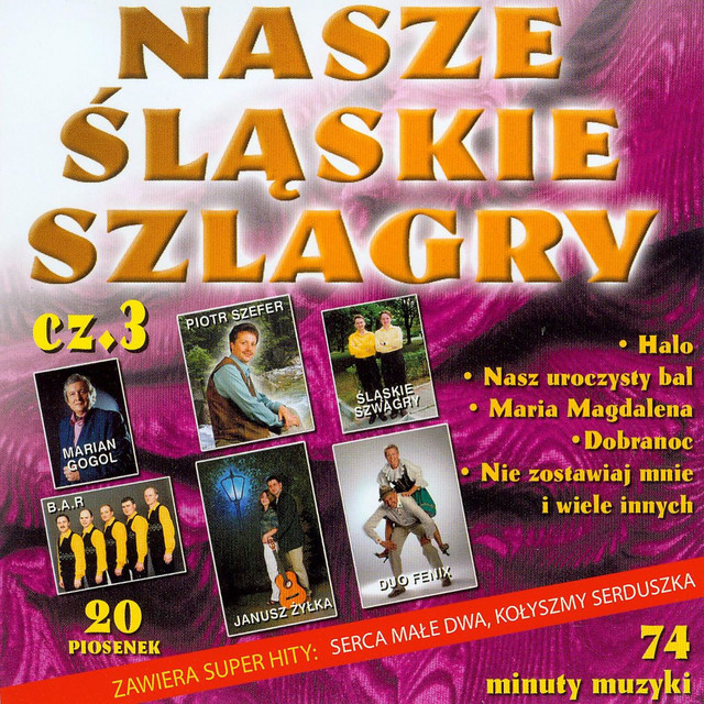Nasze Śląskie Szlagry cz. 3 cover