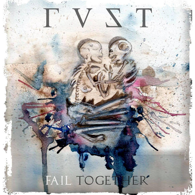 Fail Together - EP by Rvst | Spotify