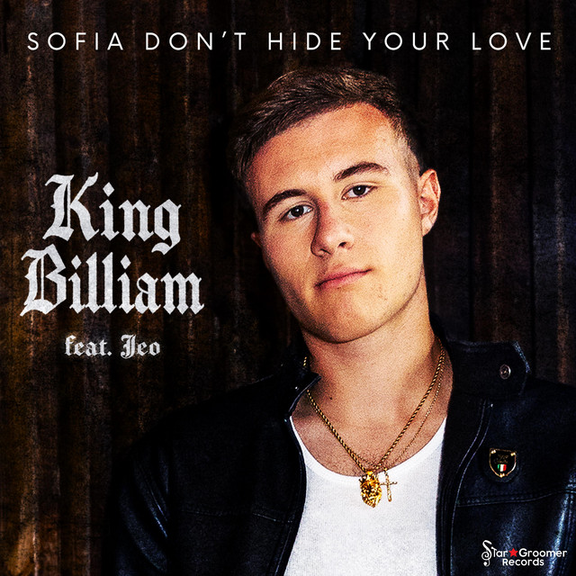 Sofia Don't Hide Your Love