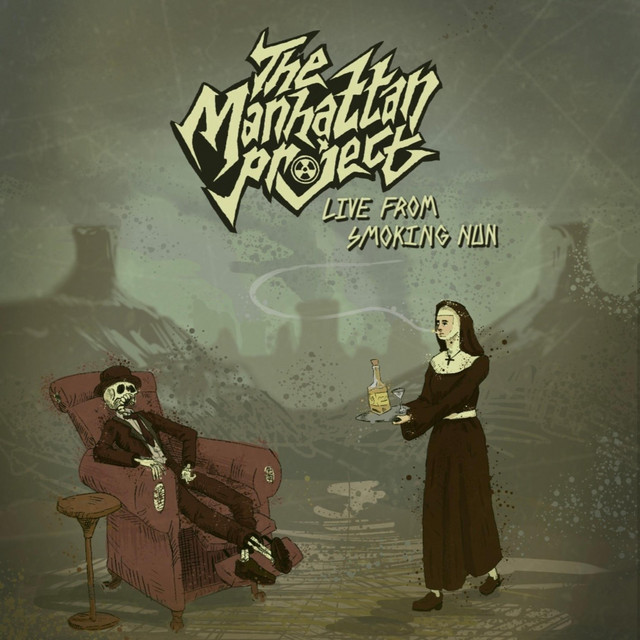 The Manhattan Project (Live From Smoking Nun) cover art