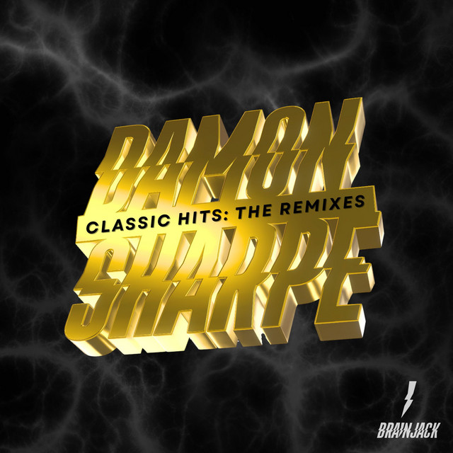 Damon Sharpe's Classic Hits: The Remixes cover art