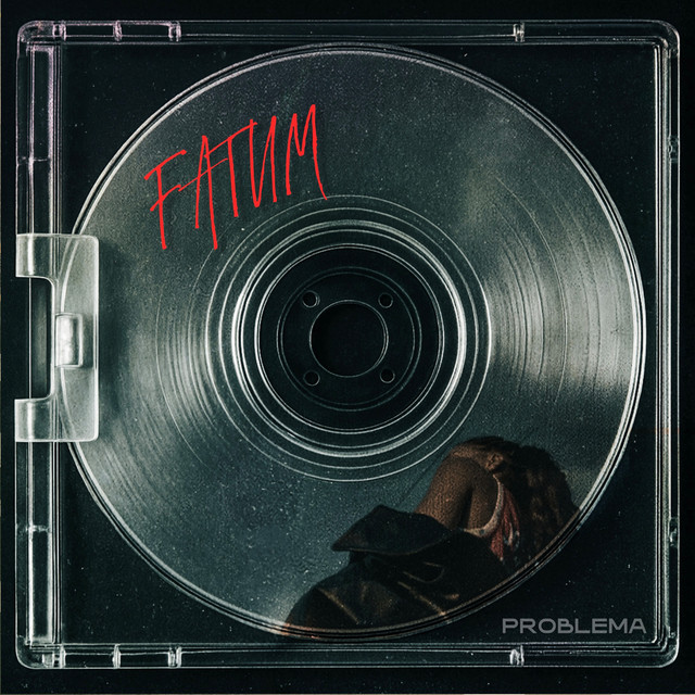 Обкладинка: Fatum — PROBLEMA