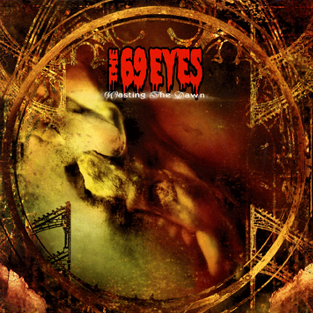 THE 69 EYES WASTING THE DAWN アナログ盤 レコード Wasting The Dawn - Album by The 69 Eyes | Spotify