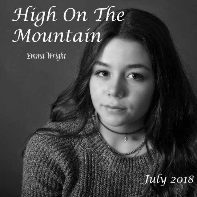 High on the Mountain - Single by Emma Wright | Spotify