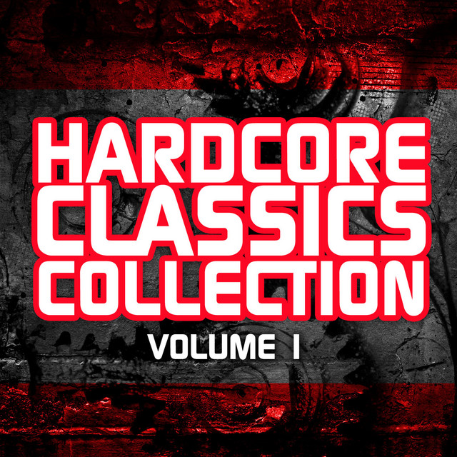 Hardcore Classics Collection Volume 1 (Mixed Version) cover