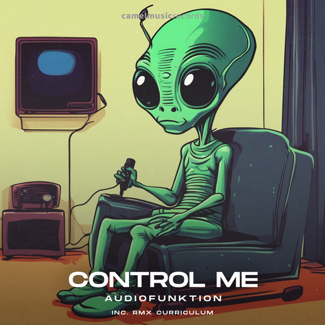 Control Me - EP by Audiofunktion | Spotify