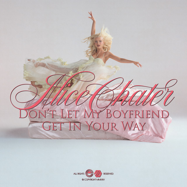 Capa de Don't Let My Boyfriend Get In Your Way - Alice Chater