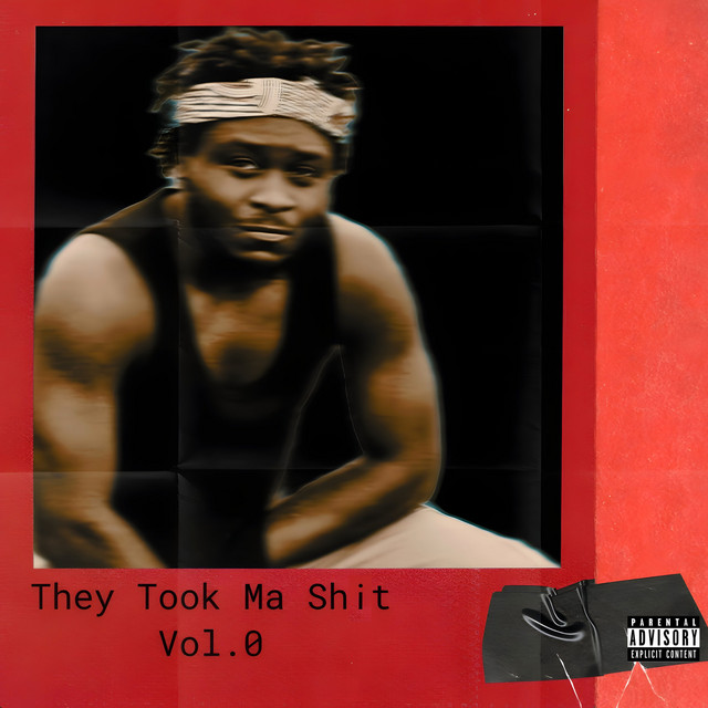 They Took Ma Shit, Vol. 0 cover art