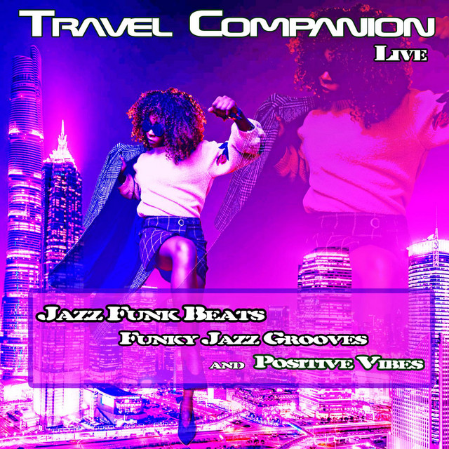 Jazz Funk Beats: Funky Jazz Grooves and Positive Vibes
