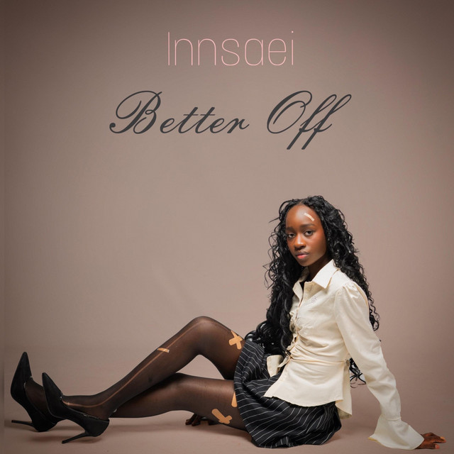 Better Off - Single by Innsaei | Spotify