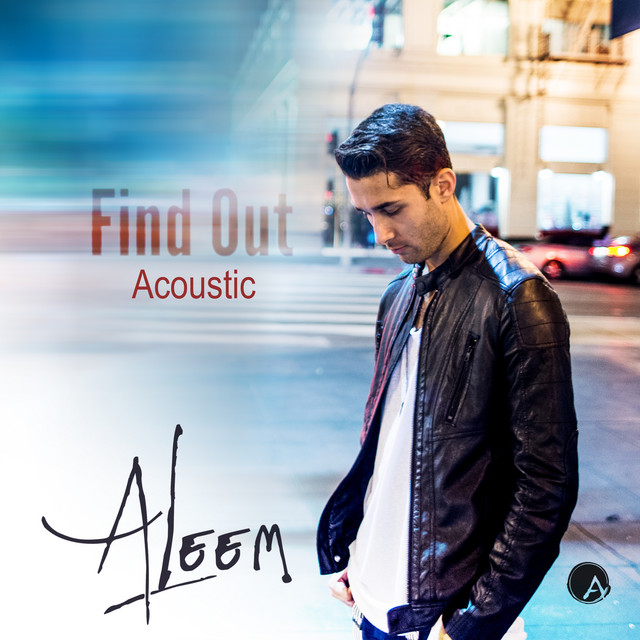 Find Out (Acoustic) - Single by Aleem | Spotify