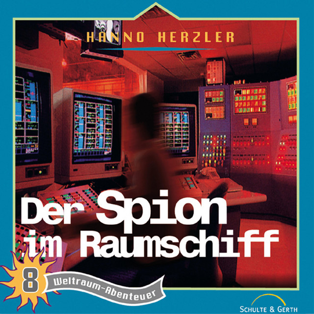 08: Der Spion im Raumschiff (Weltraum-Abenteuer)
