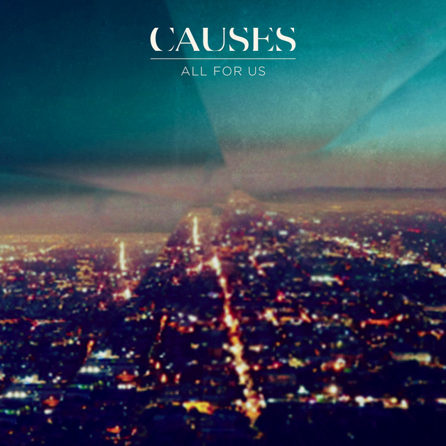 All for Us (Radio Edit) by Causes