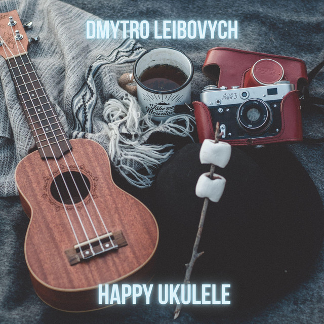 Обкладинка: Happy Ukulele — Dmytro Leibovych