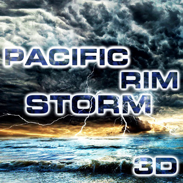 Pacific Rim Storm 3D - Album by Nature Sounds TM | Spotify