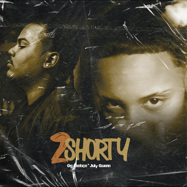 2 SHORTY