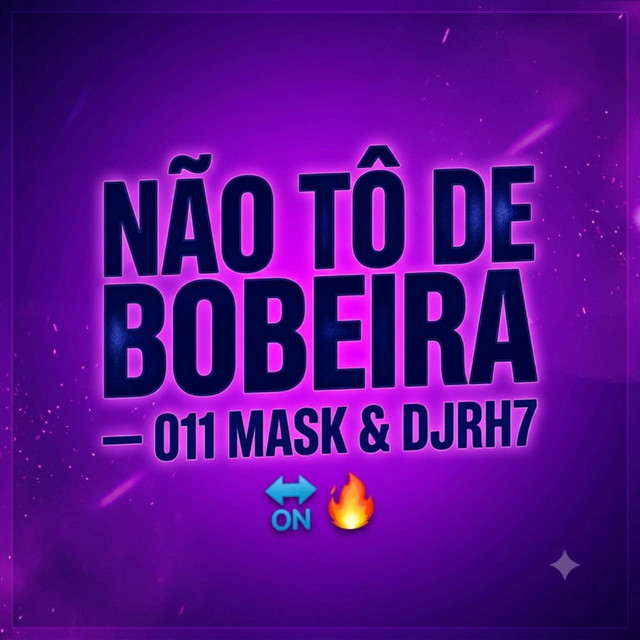 Não Tô de Bobeira