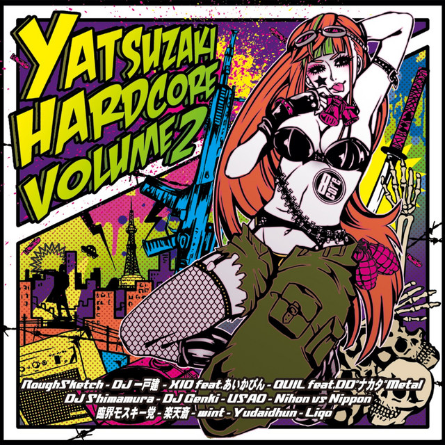 Yatsuzaki Hardcore Volume 2 - Compilation by Various Artists | Spotify