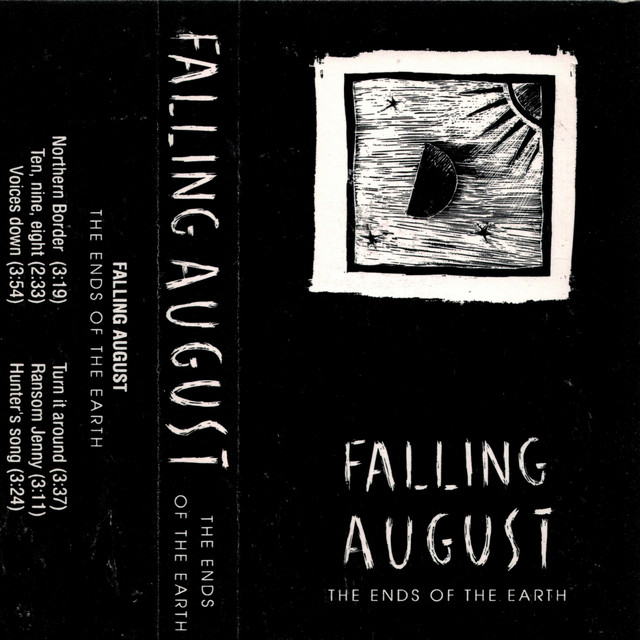 The Ends of The Earth - EP by Falling August | Spotify
