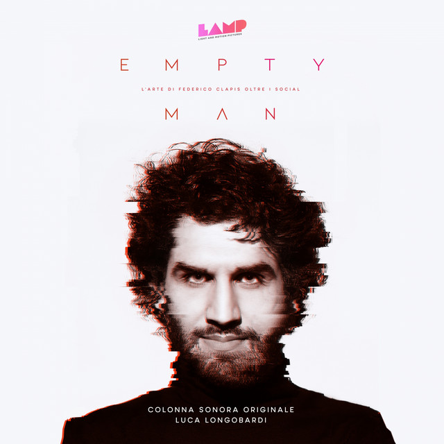 Empty Man (Colonna Sonora del film documentario Empty Man - L'arte di Federico Clapis oltre i social) cover art
