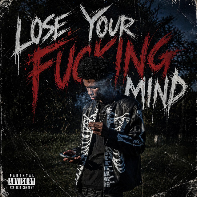 lose your fuckin' mind