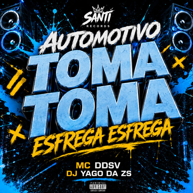 Automotivo Toma Toma Esfrega Esfrega